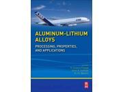 Aluminum Lithium Alloys