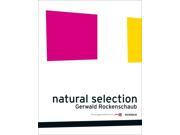 Gerwald Rockenschaub: Natural Selection