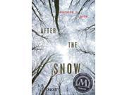 After the Snow Reprint