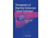 Therapeutics Of Digestive Endoscopic Tunnel Technique