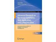 Advanced Research on Electronic Commerce Web Application and Communication Communications in Computer and Information Science