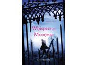 Whispers At Moonrise Shadow Falls