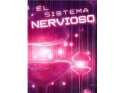 El sistema nervioso The Nervous System SPANISH