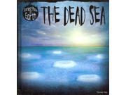 The Dead Sea Scariest Places on Earth