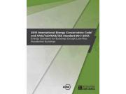 International Energy Conservation Code and ANSI ASHRAE IES Standard 90.1 2013 2015