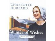 Winter of Wishes Seasons of the Heart Unabridged