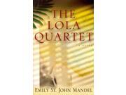 The Lola Quartet