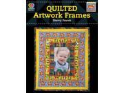Quilted Artwork Frames ILL