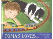 Tomas Loves... A Rhyming Book About Fun Friendship and Autism
