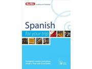 Berlitz Spanish For Your Trip (spanish) (berlitz For Your Trip)