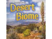 Seasons of the Desert Biome Biomes