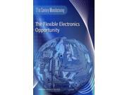 The Flexible Electronics Opportunity