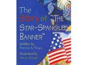 The Story of The Star Spangled Banner BRDBK