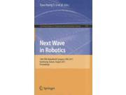 Next Wave in Robotics Communications in Computer and Information Science