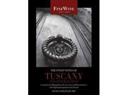 The Finest Wines Of Tuscany And Central Italy The World's Finest Wines