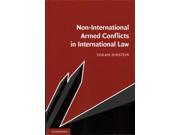 Non International Armed Conflicts in International Law