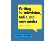 Writing for television radio and new media Cengage Series in Broadcast and Production 11