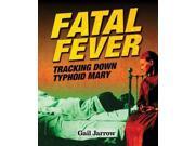 Fatal Fever