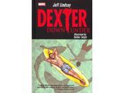Dexter Down Under Dexter Down Under