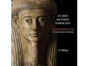 Life Death and Afterlife in Ancient Egypt