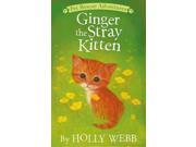 Ginger The Stray Kitten (pet Rescue Adventures)
