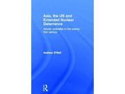 Asia, The Us And Extended Nuclear Deterrence