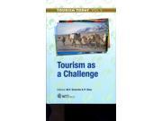 Tourism as a Challenge Tourism Today