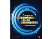Computer Forensics And Digital Investigation With Encase Forensic
