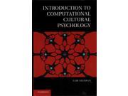Introduction to Computational Cultural Psychology Culture and Psychology