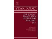 The Year Book of Hand and Upper Limb Surgery 2013 YEAR BOOK OF HAND SURGERY 1