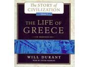 The Life Of Greece The Story Of Civilization Unabridged