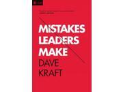 Mistakes Leaders Make Re Lit 1