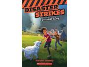 Tornado Alley Disaster Strikes