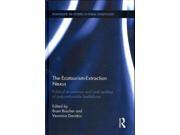 The Ecotourism-extraction Nexus Routledge Iss Studies In Rural Livelihoods