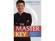 The Master Key Qigong Secrets for Vitality Love and Wisdom