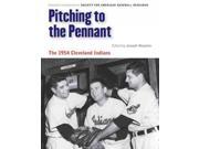 Pitching To The Pennant Memorable Teams In Baseball History