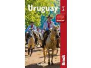 The Bradt Travel Guide Uruguay Bradt Travel Guides