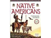 Native Americans: Discover The History & Cultures Of The First Americans With 15 Projects (build It Yourself)