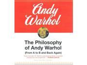 The Philosophy of Andy Warhol Unabridged