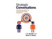 Strategic Conversations: Creating And Directing The Entrepreneurial Workforce