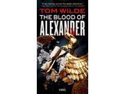The Blood of Alexander Reissue
