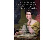 The Criminal Conversation Of Mrs. Norton