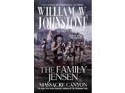 Massacre Canyon The Family Jensen