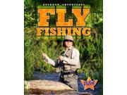 Fly Fishing Outdoor Adventures