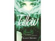 Tallow Curse Of The Bond Riders