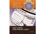 How to Read Food Product Labels Understanding Nutrition a Gateway to Physical and Mental Health