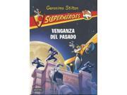 Venganza Del Pasado Revenge From The Past SPANISH Superheroes