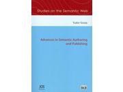 Advances in Semantic Authoring and Publishing Studies on the Semantic Web