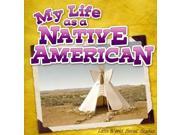 My Life as a Native American Little World Social Studies