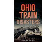 Ohio Train Disasters